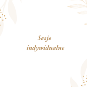 Sesje Indywidualne