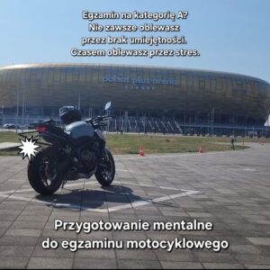Przygotowanie mentalne do egzaminu na kategorię A